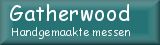  Hand gemaakte messen door Gatherwood